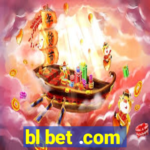 bl bet .com